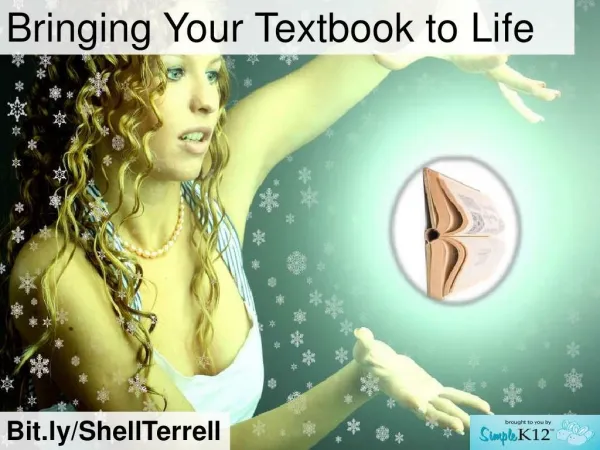 Bringing Your Textbook to Life: 15 Tips & Resources