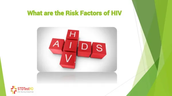 6 Risk Factors Associated with HIV