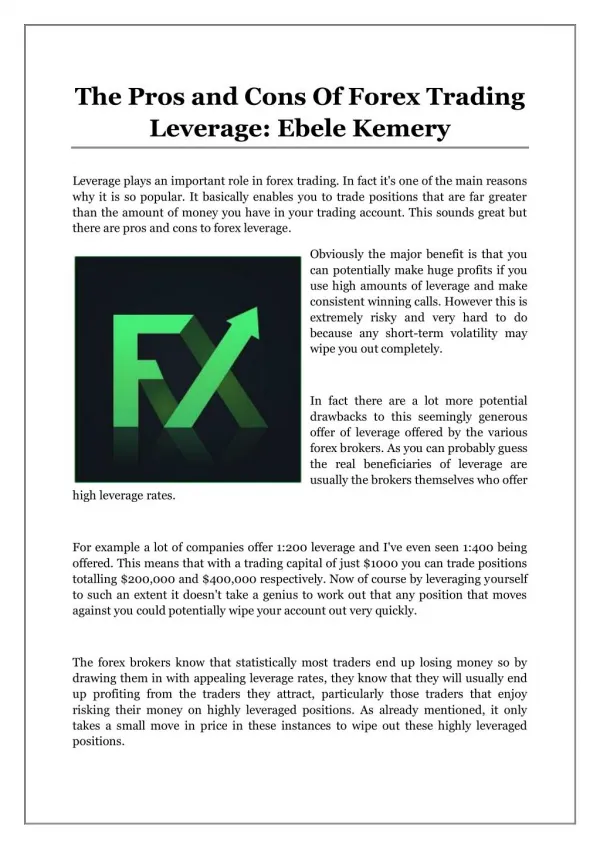 The Pros and Cons Of Forex Trading Leverage: Ebele Kemery