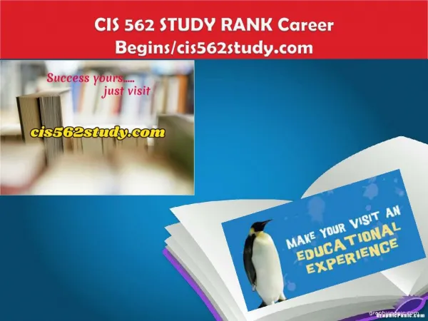 CIS 562 STUDY RANK Career Begins/cis562study.com