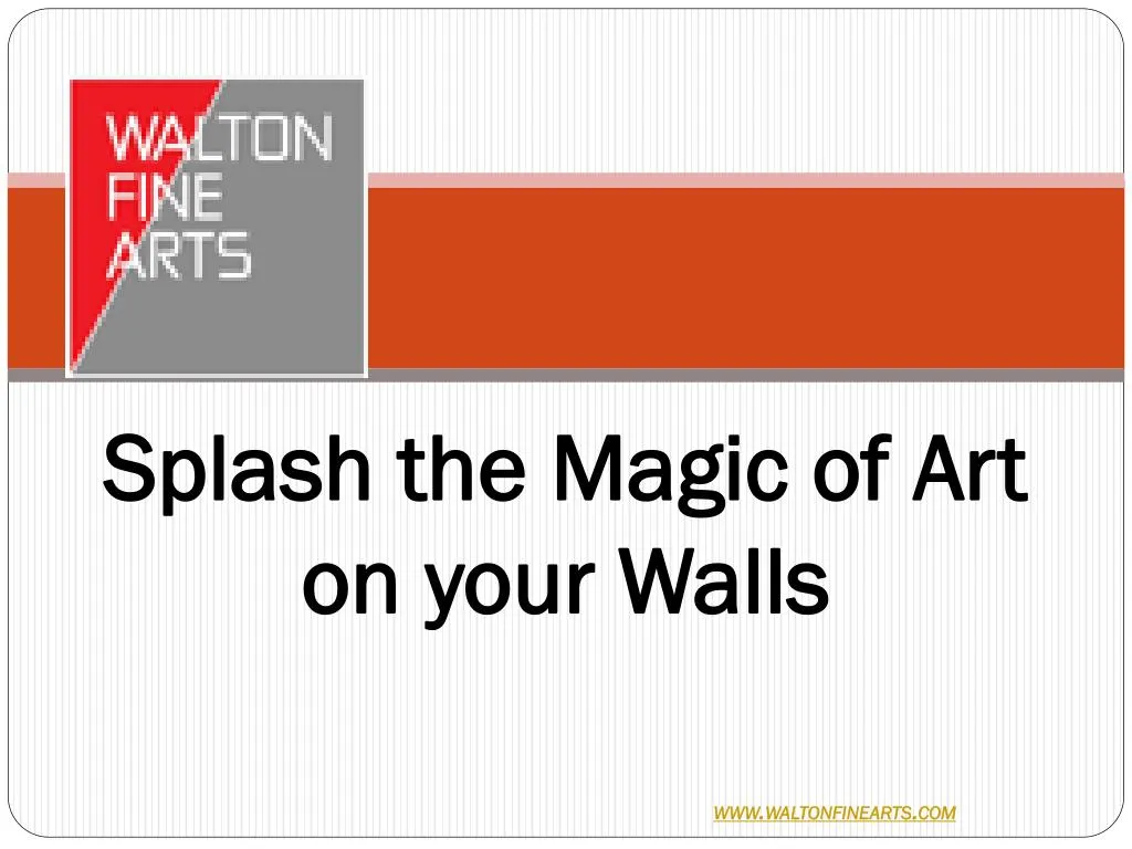 splash the magic of art on your walls