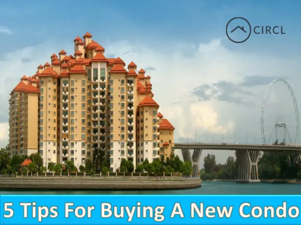 5 Tips For Buying a New Condo