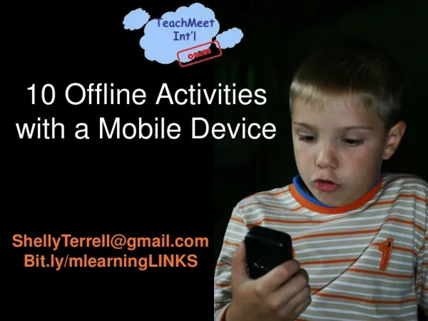 offline activities with a mobile device