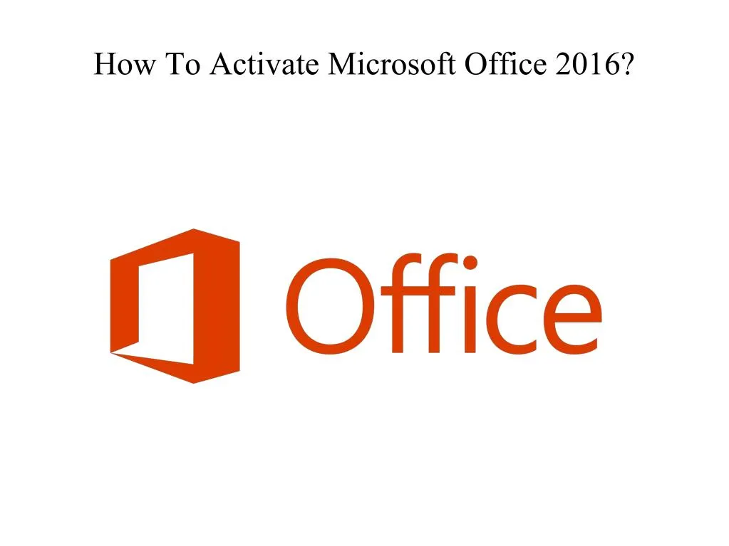 how to activate microsoft office 2016