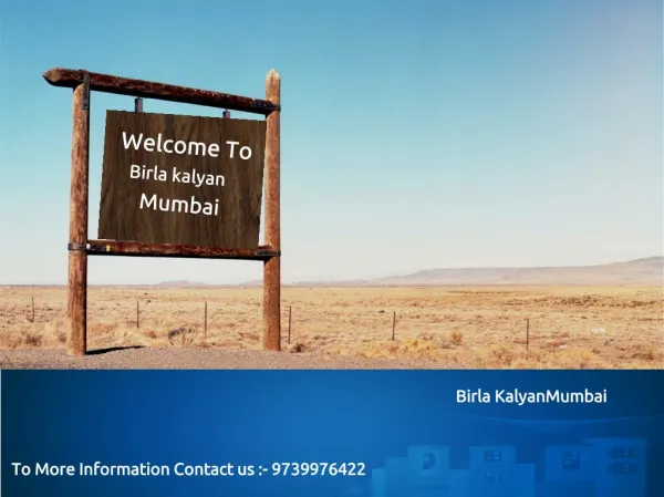 Birla Group Residential Property in Kalyan, Mumbai