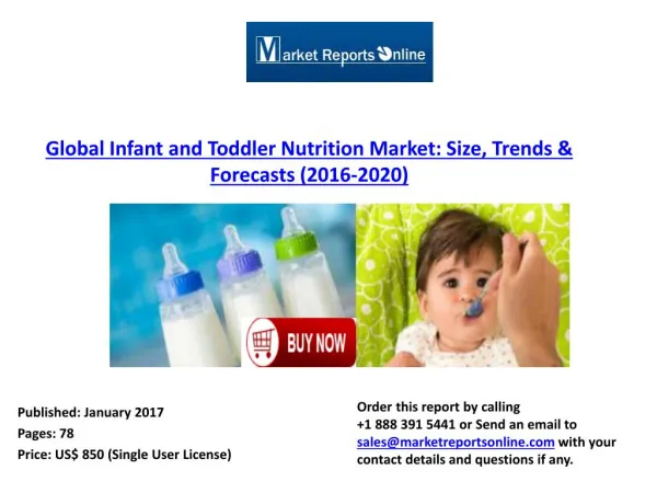 World Infant and Toddler Nutrition Market Global Analysis 2020: Nestle S.A., Mead Johnson Nutrition Company & Danone SA
