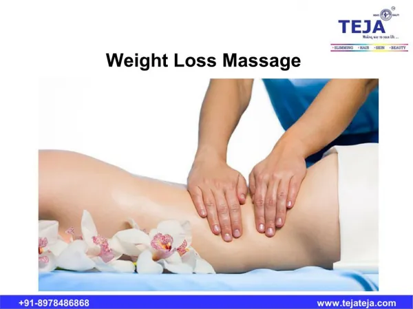 Massage for Weight Loss at TEJA'S