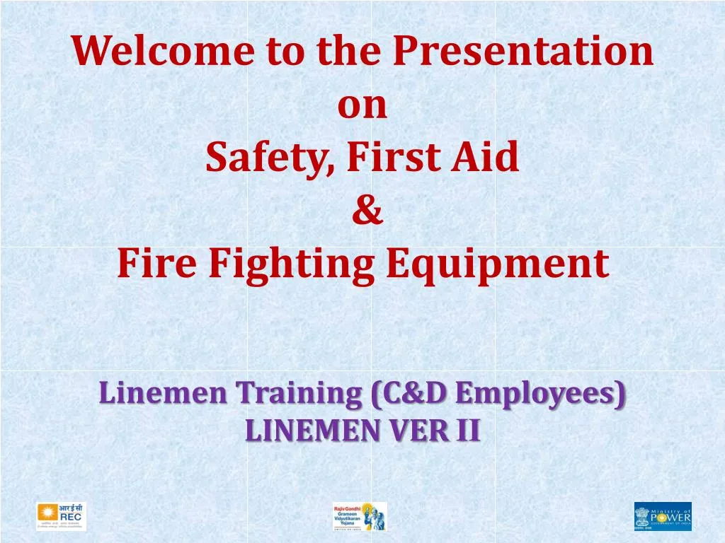 welcome to the presentation on safety first aid fire fighting equipment