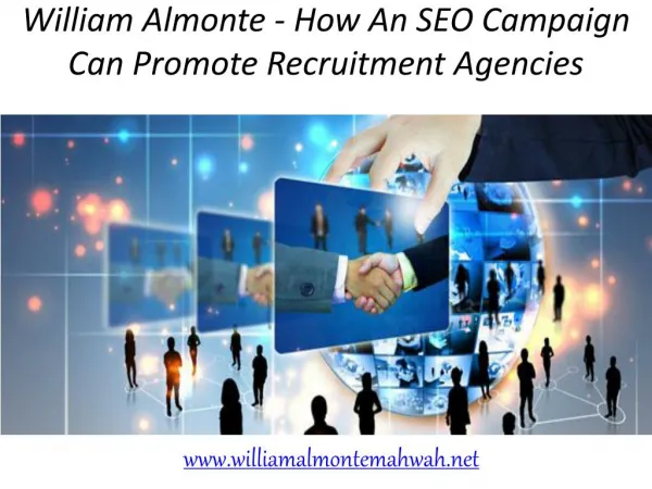 William almonte - How An SEO Campaign Can Promote Recruitment Agencies