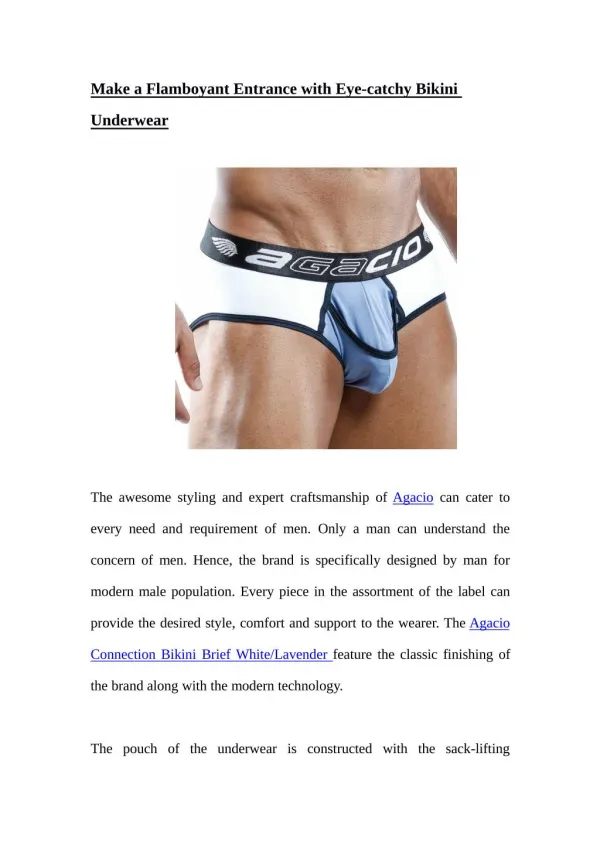 Make a Flamboyant Entrance with Eye-catchy Agacio Underwear