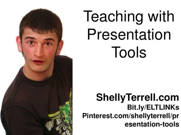 Teaching with Presentation Tools & Apps 2013