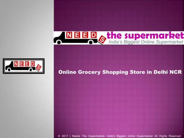 Needs the Supermarket Super saving Offers on Online Groceries Products