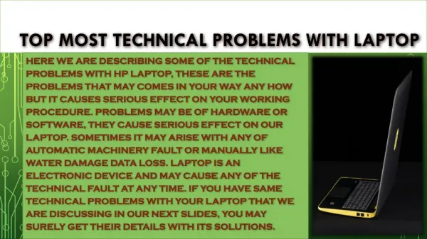 Laptop Related technical problems that may cause serious affect.