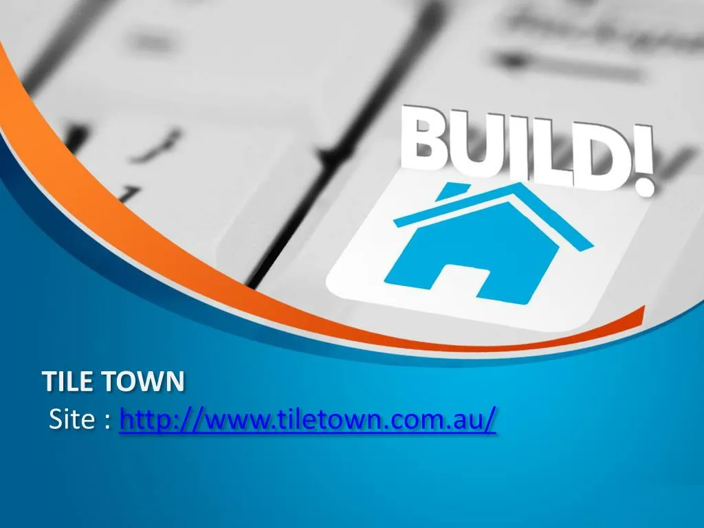 tile town site http www tiletown com au