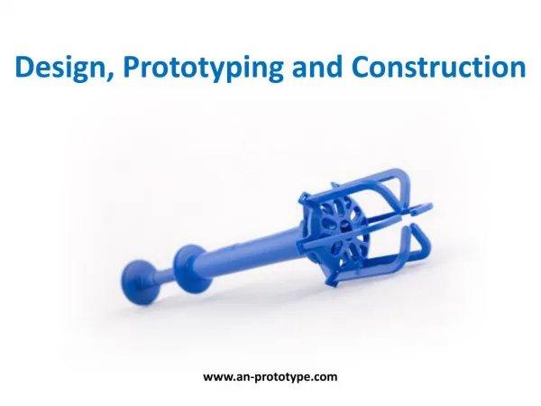 Design, Prototyping and Construction