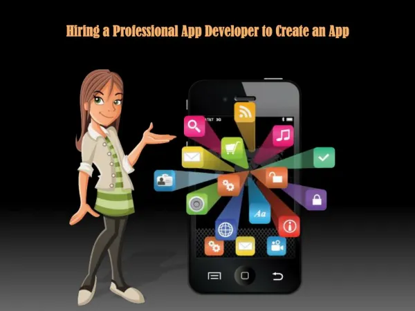 Hiring a Professional App Developer to Create an App