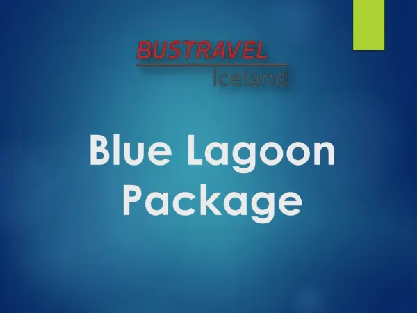 Blue Lagoon Package