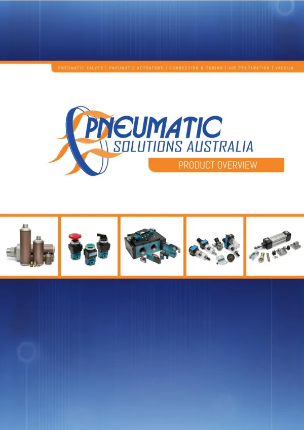Pneumatic Solutions Product Overview