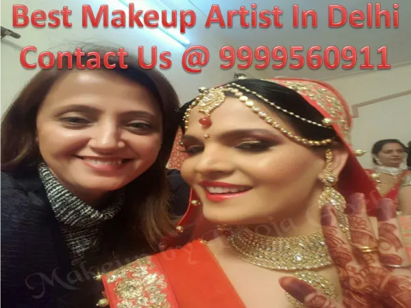 Bridal Makeup Artist In Delhi | 9811282662