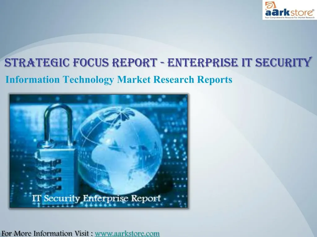 strategic focus report enterprise it security