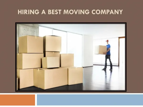 Hiring a Best Moving Company