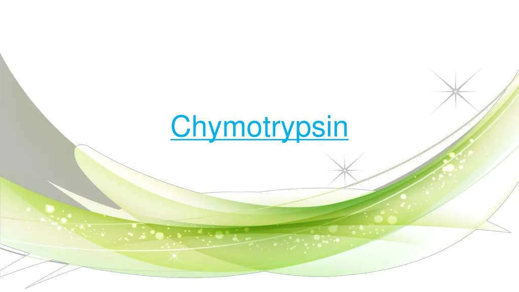 chymotrypsin