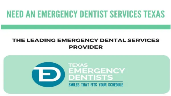 Emergency Dentist Services in Texas