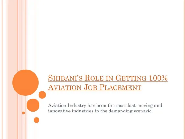 Shibani’s Role in Getting 100% Aviation Job Placement