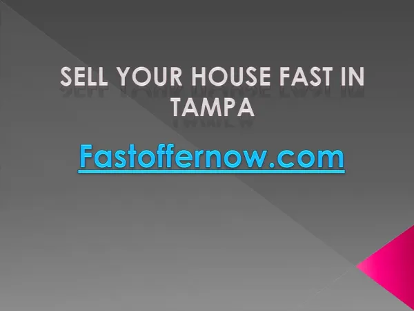 Sell your house fast in Tampa with Fastoffernow