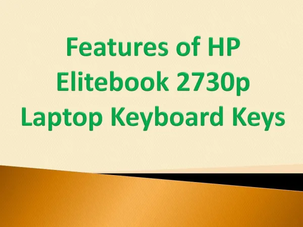 Features of HP Elitebook 2730p Laptop Keyboard Keys