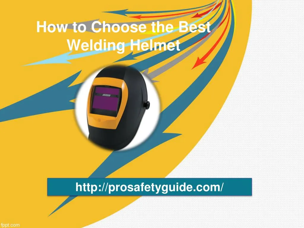 how to choose the best welding helmet