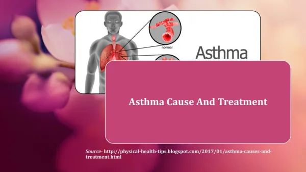 Asthma Causes And Treatment