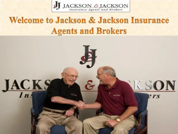 Welcome to Jackson & Jackson Insurance Agents and Brokers