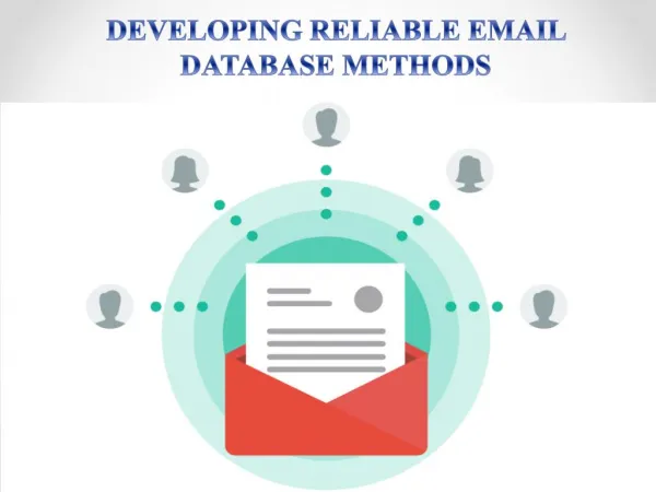 Developing Reliable Email Database Methods