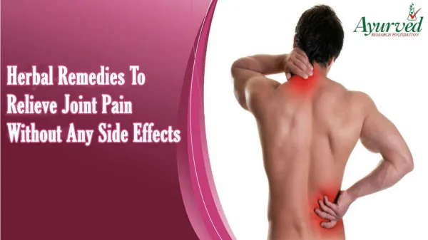 Herbal Remedies To Relieve Joint Pain Without Any Side Effects