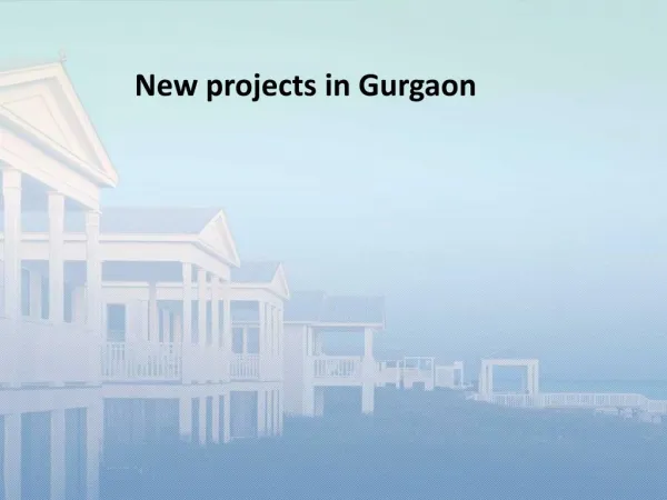New projects in Gurgaon