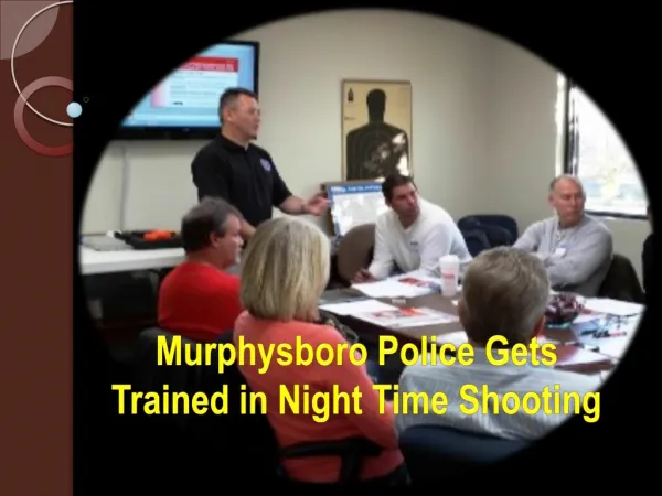 Murphysboro Police Gets Trained in Night Time Shooting