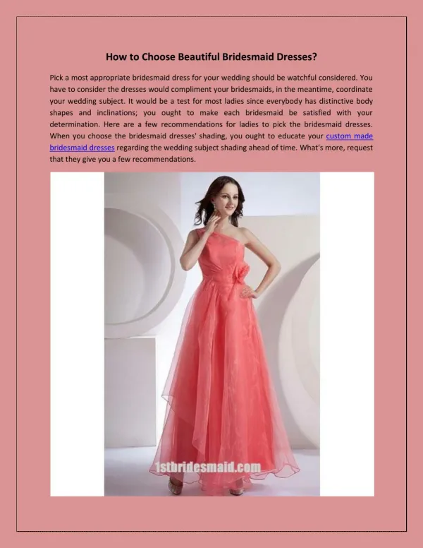 How To Choose Beautiful Custom Made Bridesmaid Dresses?