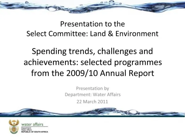 Spending trends, challenges and achievements: selected programmes from the 2009