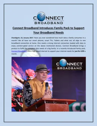 Connect Broadband Introduces Family Pack to Support Your Broadband Needs - slide 1