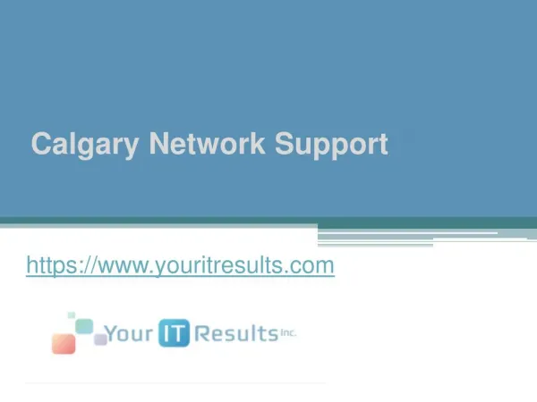 Calgary Network Support - www.youritresults.com
