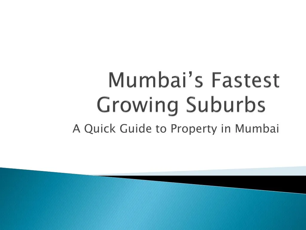 mumbai s fastest growing suburbs