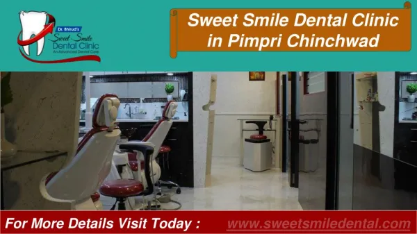 Best Dental Clinic in Pimpri Chinchwad, Dentist in Pune - Sweet Smile Dental