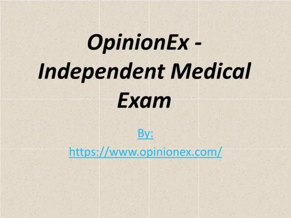 Independent Medical Exam