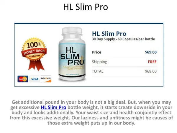 Enhance Your Health & Figure With HL Slim Pro