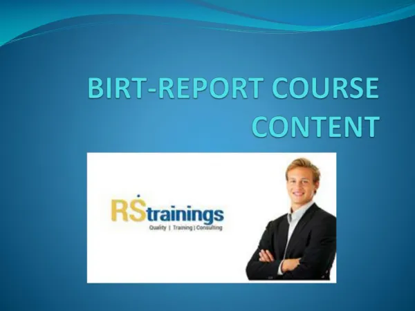 Birt report course content|birt report online training
