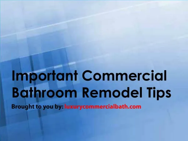 Important Commercial Bathroom Remodel Tips