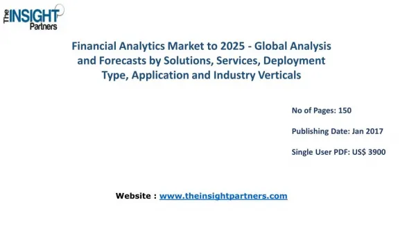 Strategic Analysis on Financial Analytics Market Forecast to 2025 |The Insight Partners