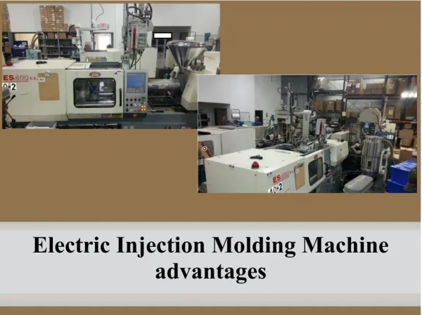 Electric Injection Molding Machine advantages