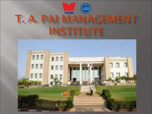 Tapmi Recognised for Best Management Institute